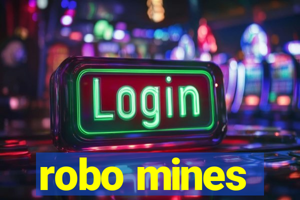 robo mines